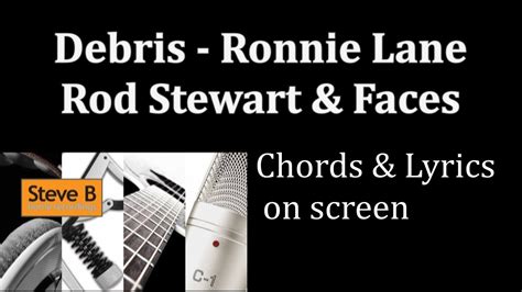 Debris Ronnie Lane Rod Stewart And The Faces Guitar Chords