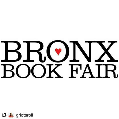 Bronx Book Fair 2017 Free Date And Time Saturday May 6 2017 1100 Am 700 Pm Location