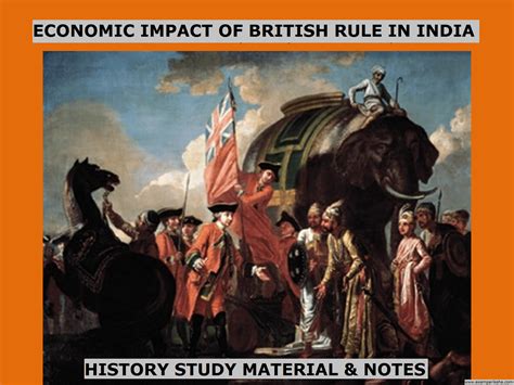 Economic Impact Of British Rule In India History Study Material Notes