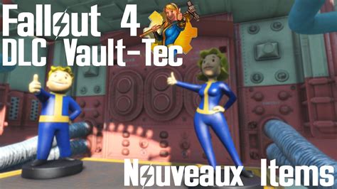 Fallout 4 Vault Tec Nouveaux Items Youtube