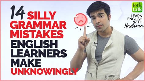 Most Common English Grammar Mistakes Learners Make Fix Your