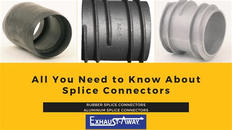 All You Need To Know About Splice Connectors Exhaust Away Blog