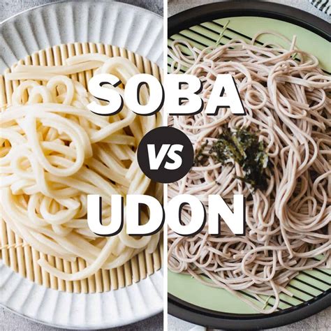 Soba Vs Udon What Is The Difference In Japanese Noodles Chef Ja Cooks