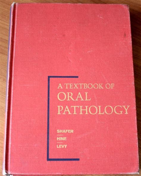 Textbook Of Oral Pathology William G Shafer 9780721681276 Amazon