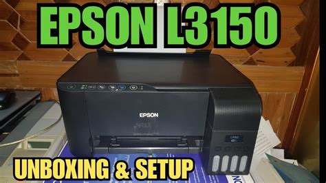 Epson l3150 wifi connection setup. EPSON Ecotank L3150 Unboxing & Installation | Best Ink ...