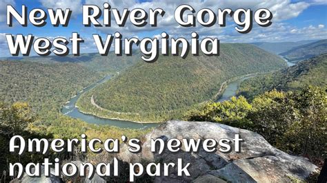New River Gorge Americas Newest National Park In West Virginia October