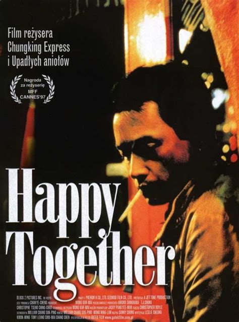 Happy Together Directed By Wong Kar Wai