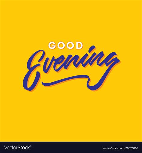 Good Evening Hand Lettering Typography Greeting Vector Image