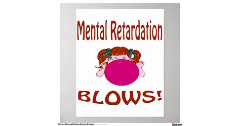 Blowsmentalretardationposter Rb8c2314ab56e4210870012155189bc52igl