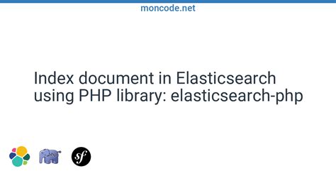 Index Document In Elasticsearch Using Elasticsearch Php