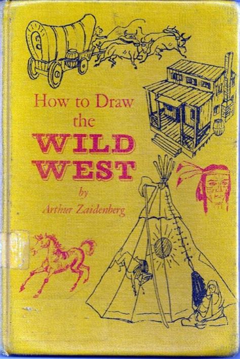 How To Draw The Wild West Childrens Vintage How To By Faustopia