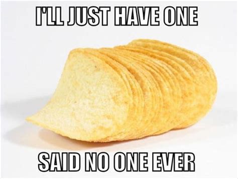 This means that many favorite memes have the potential to offend some people. The Best Of, "Said No One Ever" - 23 Pics