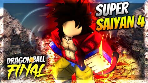 The Legendary Super Saiyan 4 Transformation Dragon Ball Final Roblox