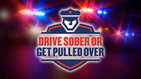 ‘drive Sober Or Get Pulled Over Campaign Begins Today
