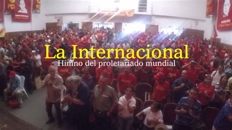 La Internacional Himno Oficial Del Partido Comunista De Venezuela Pcv