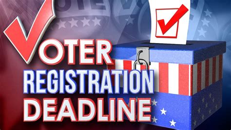 voter registration deadline fit 986 2c555andssl 1