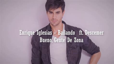 Enrique Iglesias Bailando Lyrics In English And Spanish Youtube