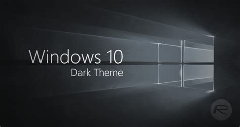 Windows 10 To Officially Get A Dark Theme With Anniversary Update