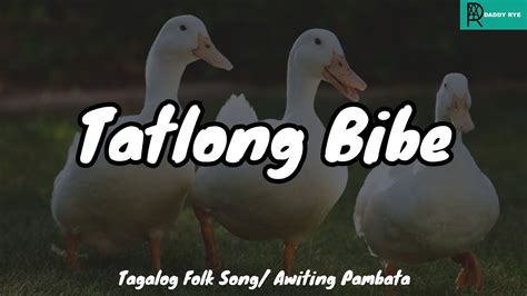 Tatlong Bibe Tagalog Folk Songawiting Pambata Youtube