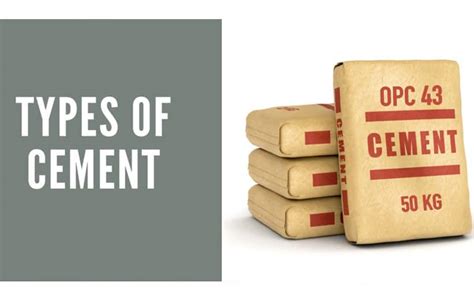 Types Of Cement Used In Building And Construction Work - Daily Civil
