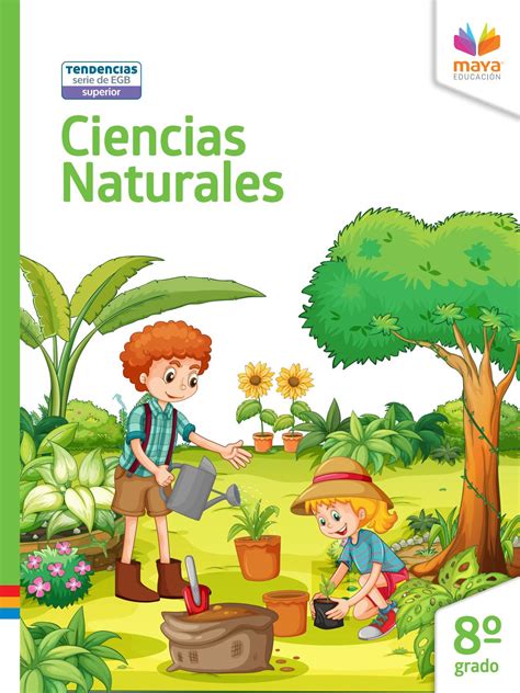 Ciencias Naturales 8 Muestra Editorial Maya Educación By Maya