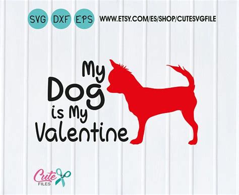 My dog is my valentine SVG Happy Valentines Day SVG Files | Etsy, Hecho