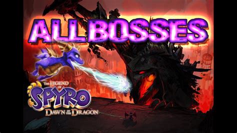 Legend Of Spyro Dawn Of The Dragon All Bosses Boss Fights X360 Ps3