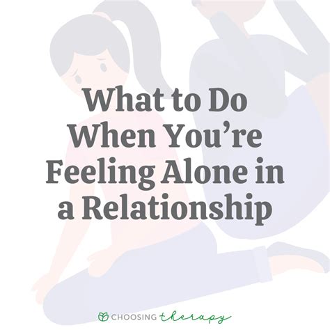Why You Feel Alone In Your Relationship And What To Do About It