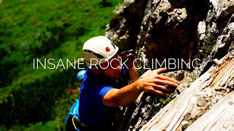 Insane Rock Climbing In Austria Silasjp Youtube