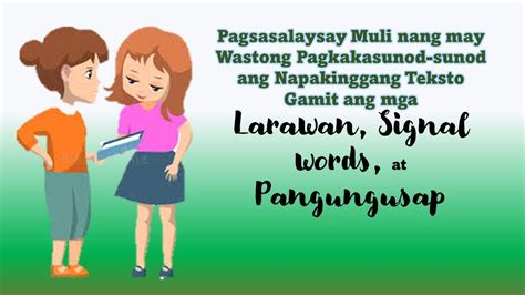 Pagsasalaysay Muli Nang May Wastong Pagkakasunod Sunod Signal Words