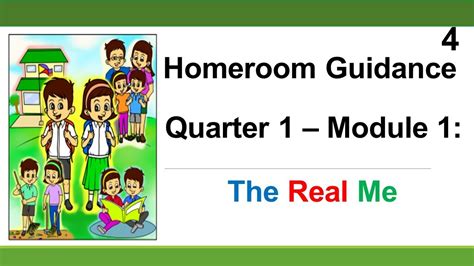 Homeroom Guidance 4 Quarter 1 Module 1 The Real Me Youtube
