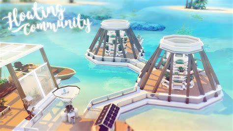 Floating Community Space 🌊 🏘️ The Sims 4 Speed Build No Cc