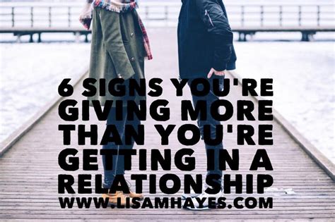 6 signs you re giving more than your getting in a relationship