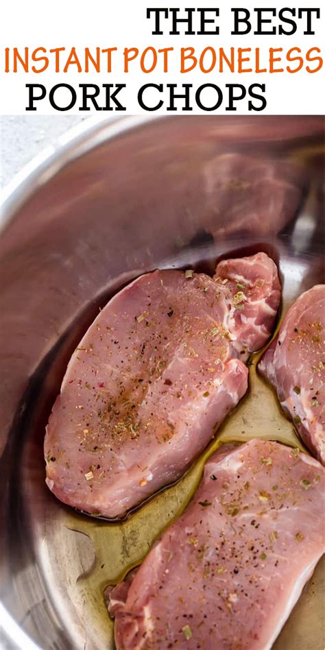 Best Boneless Pork Chops Instant Pot How To Make Perfect Recipes
