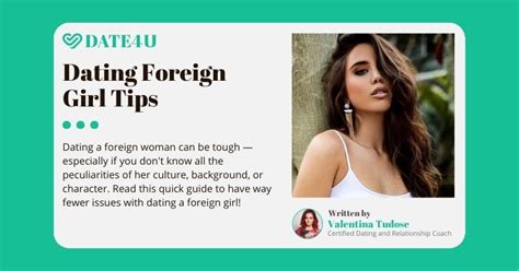 What To Remember When You Date A Foreign Girl