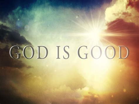 Download God Is Good On Bright Sunshine Wallpaper