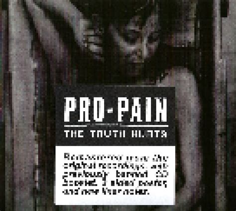 The Truth Hurts Cd 2016 Re Release Remastered Digipak Von Pro Pain