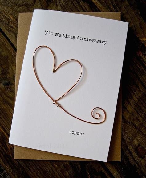 Only the first anniversary and milestone anniversaries such as 5th 10th, 20th, 25th, 50th and 75th had a gift suggestion. 7th Wedding Anniversary Designer Keepsake Card COPPER Wire ...
