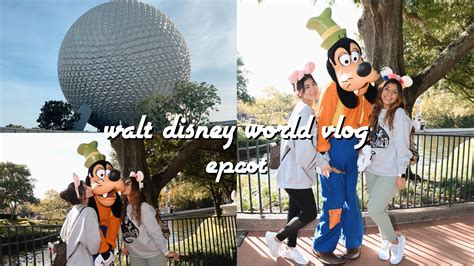 Walt Disney World Vlog Day 4 Part 1 Epcot Youtube