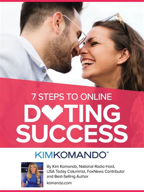 Steps To Online Dating Success Tips For Finding Love Through The Internet
