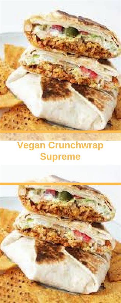 This vegan crunchwrap is insane! vegan crunchwrap supreme | Home Delicious Recipe