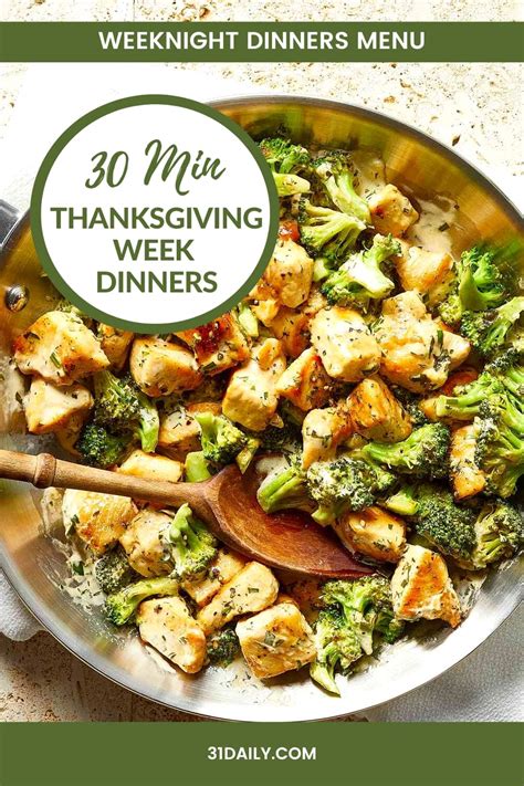 30 Minute Dinners For Thanksgiving Week Meal Plan November 20 31 Daily