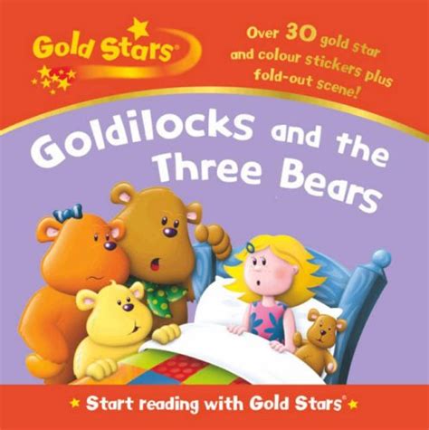 Goldilocks And The Three Bears Gold Stars Start Reading Jennifer Greenway 9781407502618