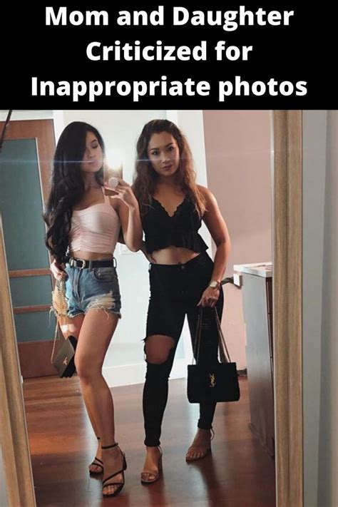 Mom And Daughter Criticized For Inappropriate Photos In 2020 Photo