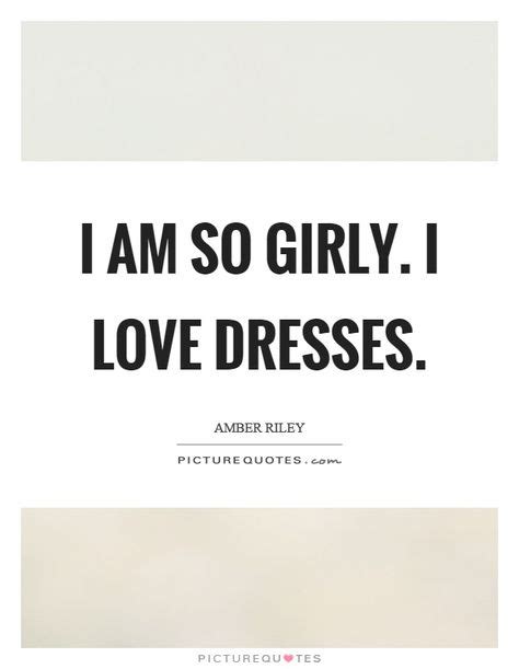 Dresses Quotes Dresses Sayings Dresses Picture Quotes Dress