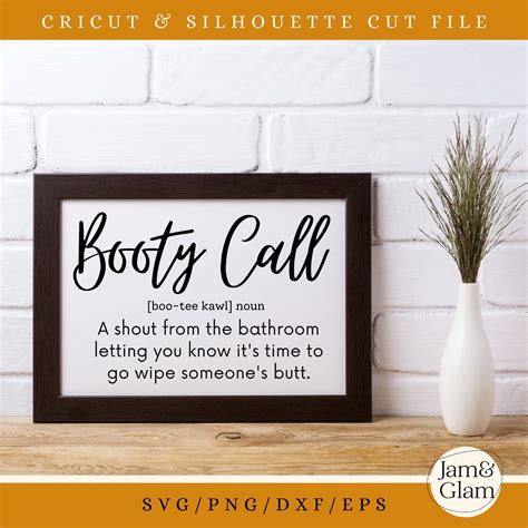 Booty Call Svg Bathroom Svg Farmhouse Sign Svg Files For Etsy