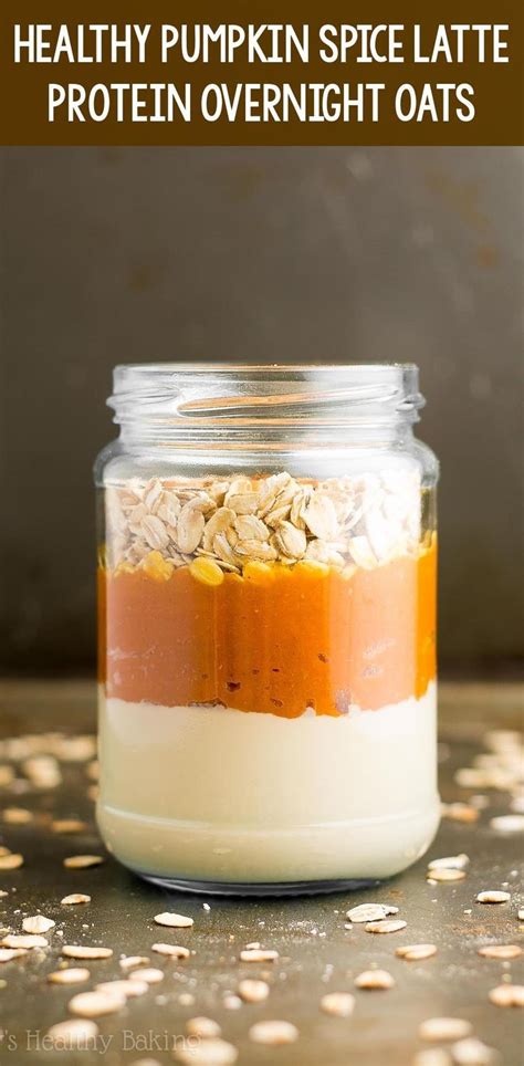 The healthy breakfast is easy to prepare and perfect for anyone who loves oatmeal, but doesn't have a big sweet tooth. Pumpkin Spice Latte Protein Overnight Oats - so easy & 16g ...