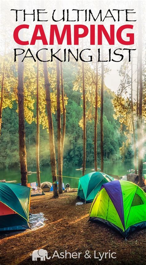 17 Top Camping Packing List Items What To Wear And Not To Bring A Lot