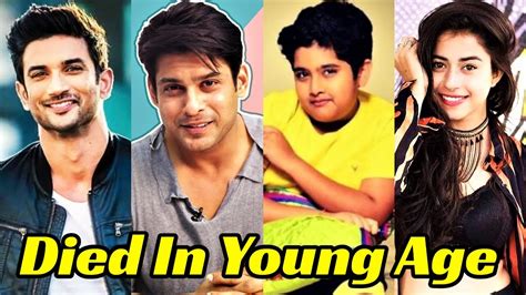 20 Indian Television Celebrities Who Died Young 2021 Bollywood And South Latest Update Youtube