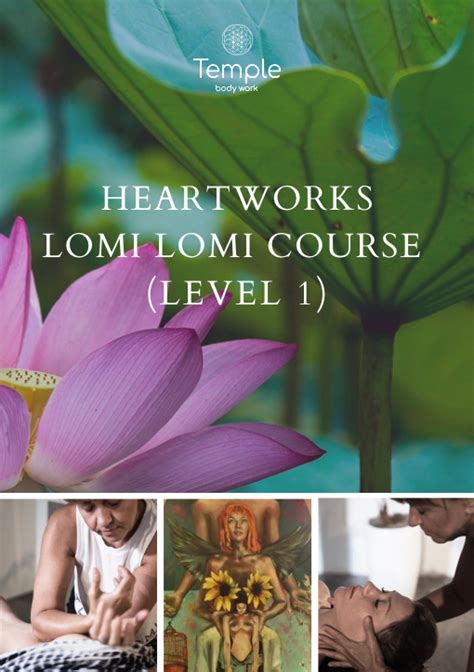Heartworks Lomi Lomi 4 Day Course Level 1 May Or September 2023 Temple Body Work